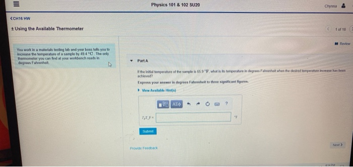 Solved Physics 101 & 102 SU20 Chynna 8 Provide Feedback | Chegg.com