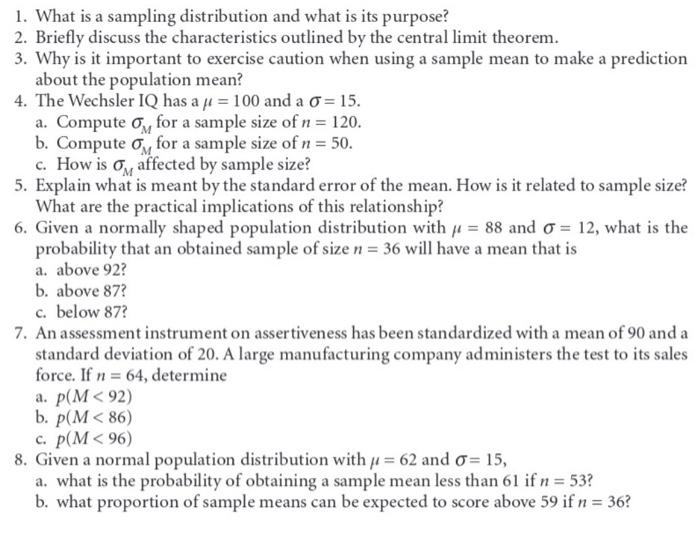 Solved 1. What is a sampling distribution and what is its | Chegg.com