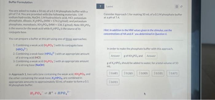 Solved Buffer Formulation You are asked to make a 50 mL of a | Chegg.com