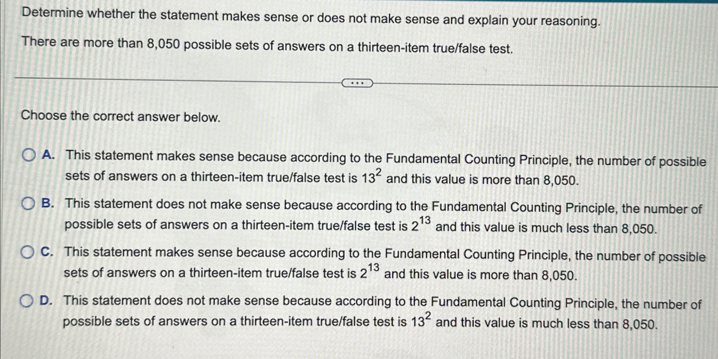 Solved Determine whether the statement makes sense or does | Chegg.com