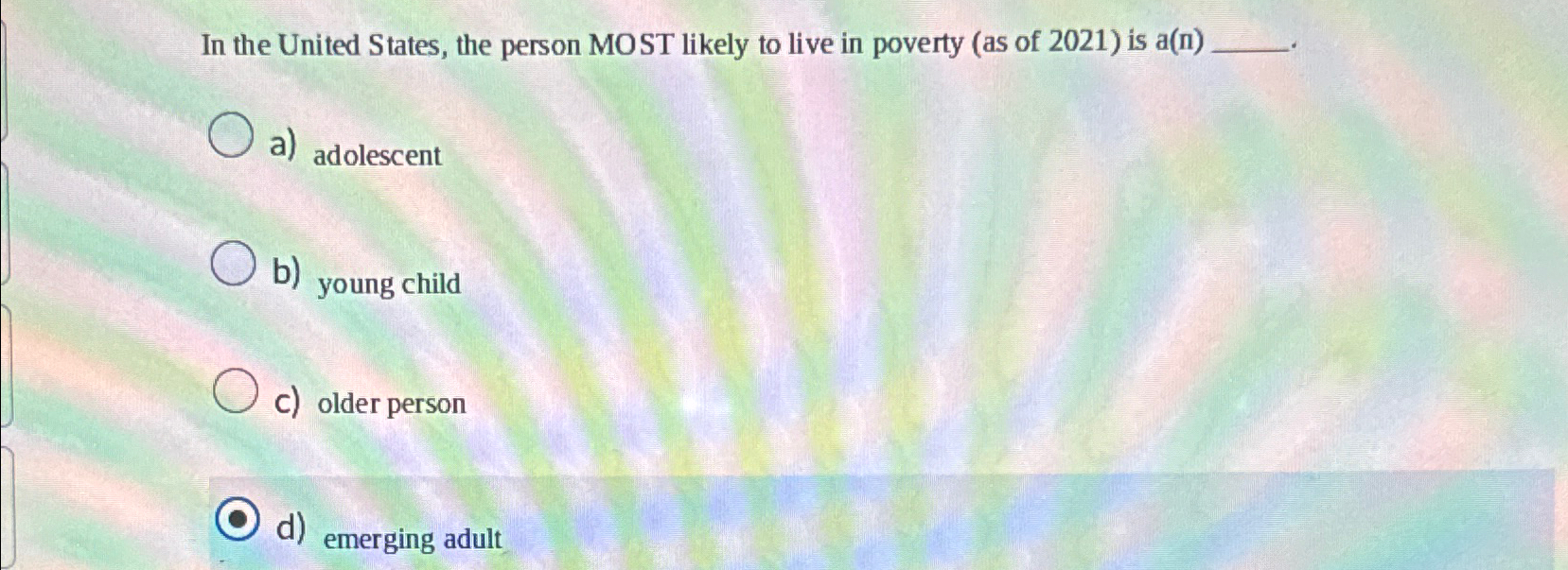 Solved In the United States, the person MOST likely to live | Chegg.com