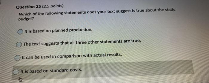 Solved Question 35 (2.5 points) Which of the following | Chegg.com