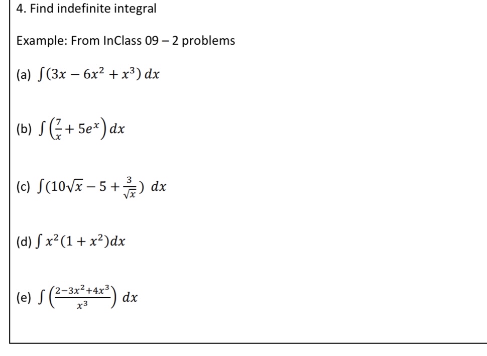 Solved Find Indefinite Integralexample From Inclass 09 2