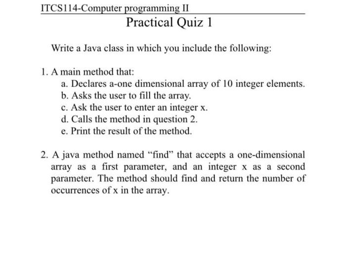 Solved ITCS114-Computer Programming II Practical Quiz 1 | Chegg.com