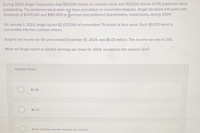 Solved During 2024 Angel Corporation Had 950 000 Shares Of Chegg Com   Image