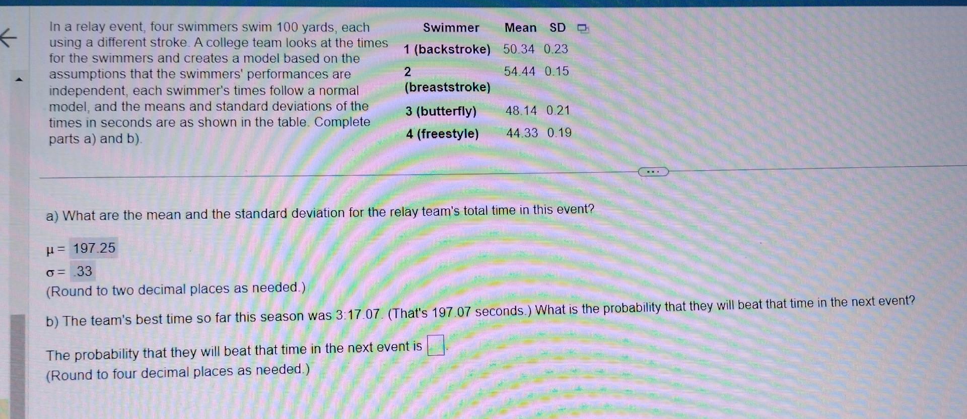 Solved a) What are the mean and the standard deviation for | Chegg.com