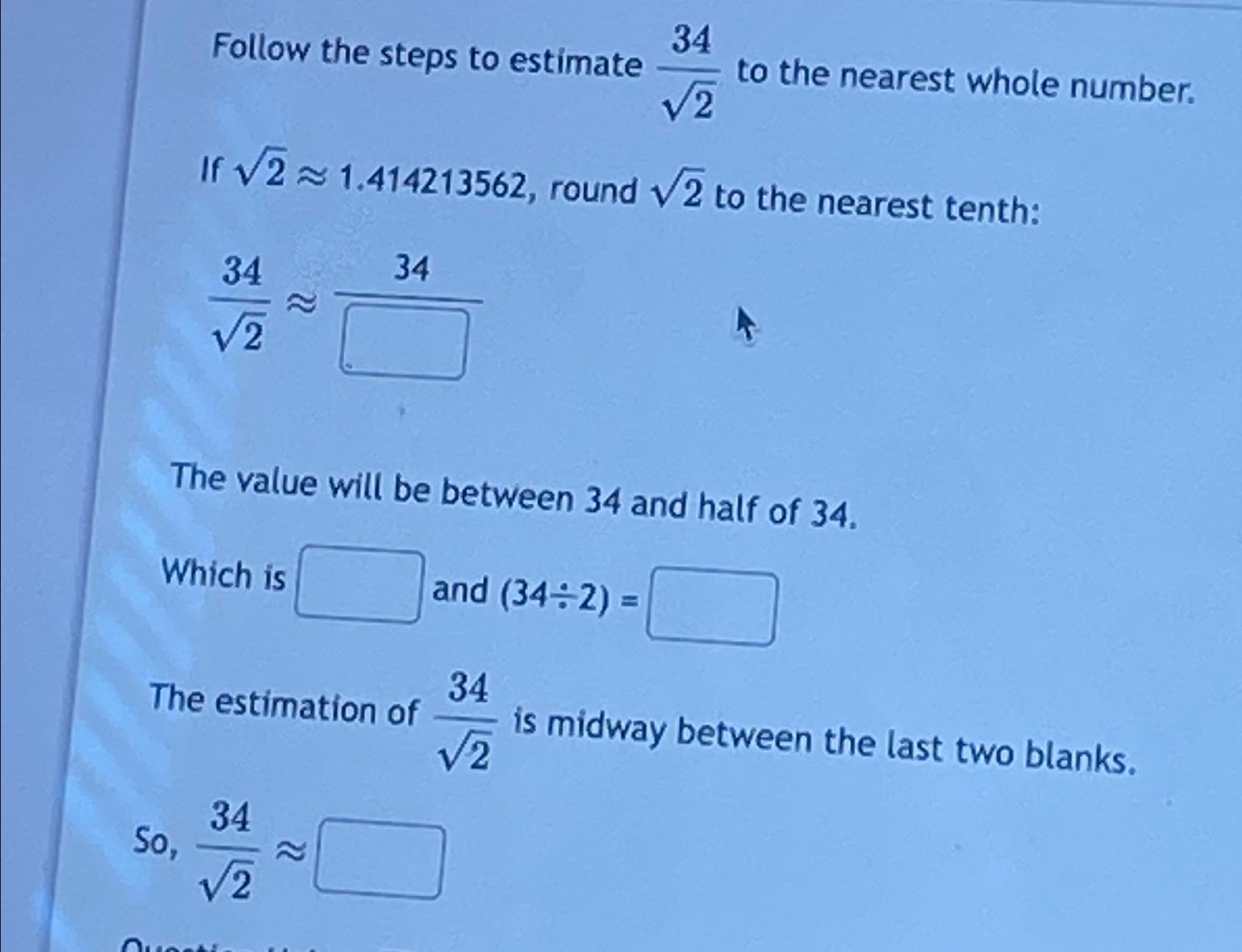 solved-follow-the-steps-to-estimate-3422-to-the-nearest-chegg