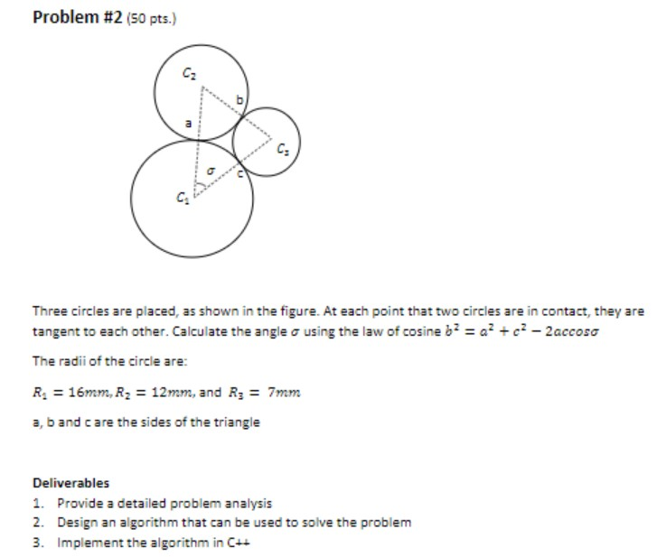 Solved Problem #2 (50 pts.) b cs Three circles are placed, | Chegg.com