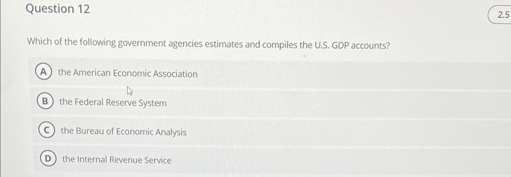 Solved Question 122.5Which of the following government | Chegg.com