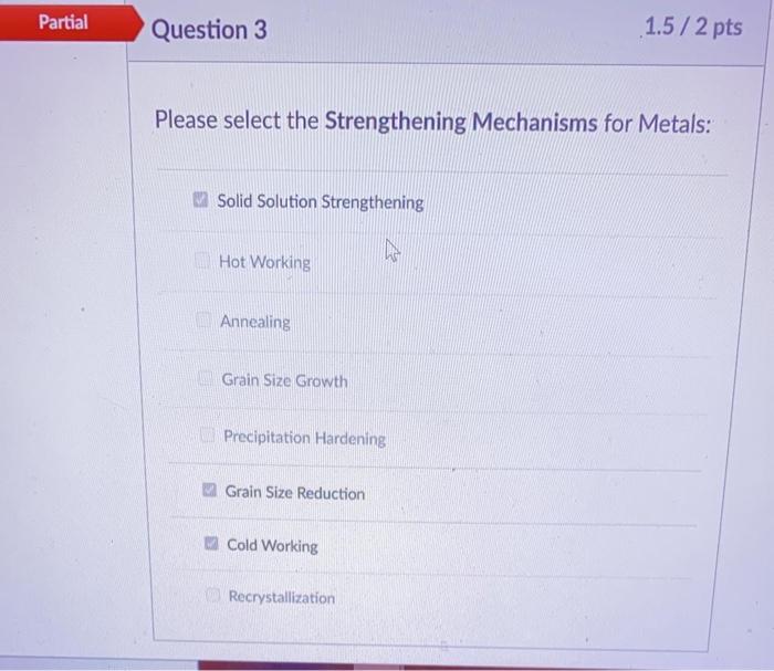 Solved Partial Question 3 1.5/2 pts Please select the | Chegg.com