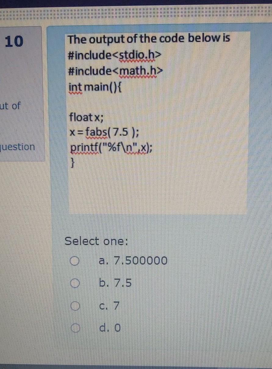 Solved 10 The output of the code below is #include #include | Chegg.com