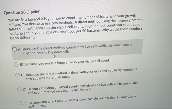 Solved Question 28 (1 point) You are in a lab and it is your | Chegg.com