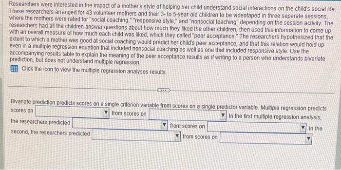 Researchers were interested in the impact of a | Chegg.com