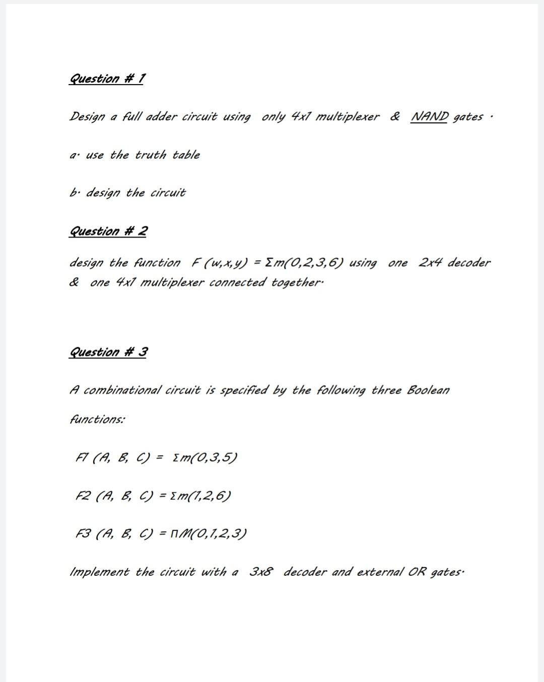 Solved Question #1 Design a full adder circuit using only | Chegg.com
