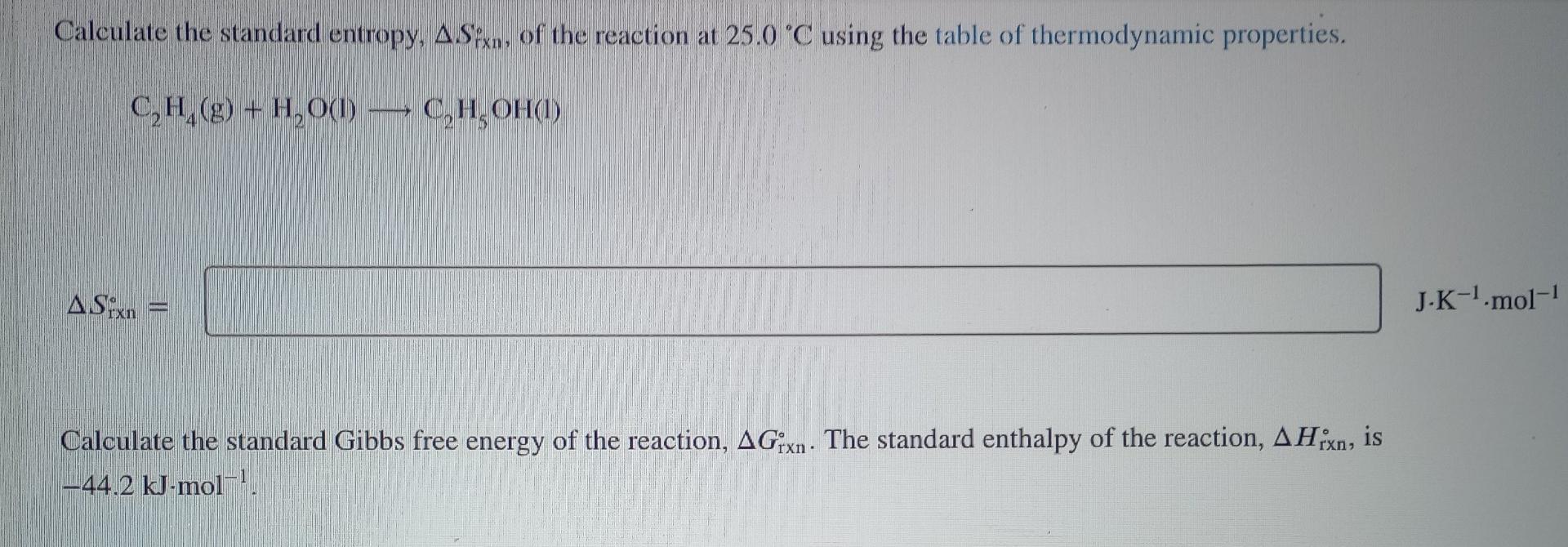 Solved Calculate the standard entropy Sixn of the Chegg