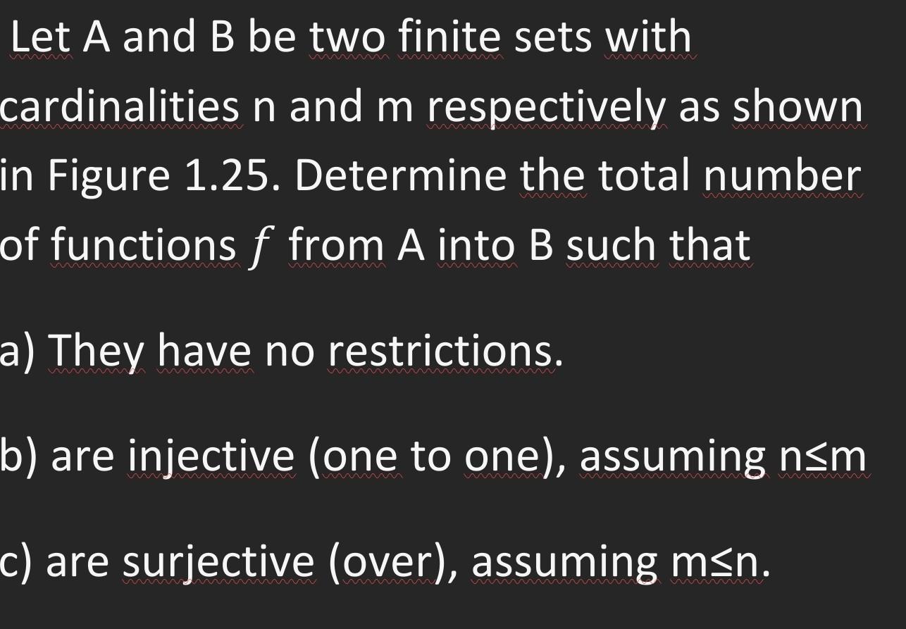 Solved Let A And B Be Two Finite Sets With Cardinalities N | Chegg.com