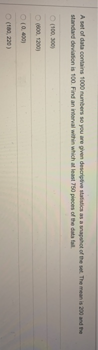 Solved A set of data contains 1000 numbers so you are given | Chegg.com