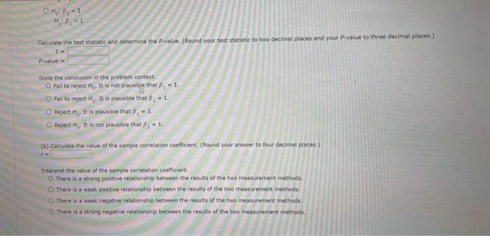 \[
\begin{array}{l}
H_{c_{1}}=N_{9}=1 \\
H_{n}=P_{1}=1
\end{array}
\]
Calculate the test statistic and determine the P-value.