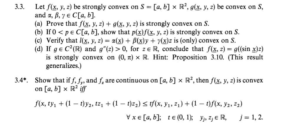Solved 3.3. Let f(x,y,z) be strongly convex on | Chegg.com