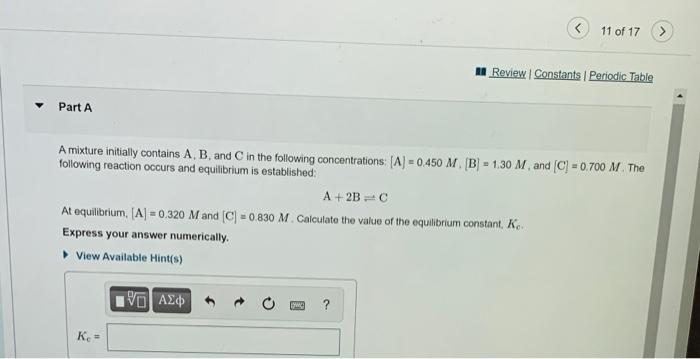 Solved Part B The following reaction was carried out in a | Chegg.com