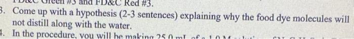 Solved Why would FD&C green #3 and FD&C Red #3 not distill | Chegg.com