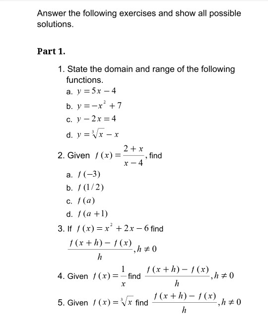 Answer The Following Exercises And Show All Possible Chegg Com