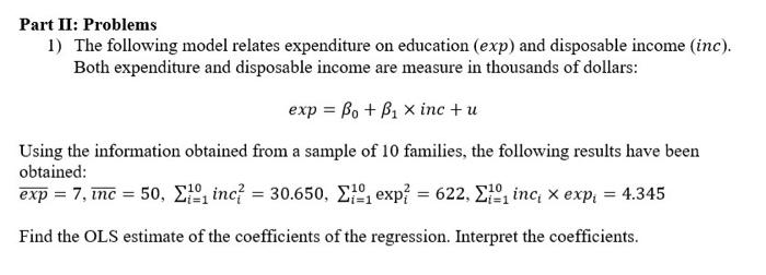 Solved Part II: Problems 1) The following model relates | Chegg.com