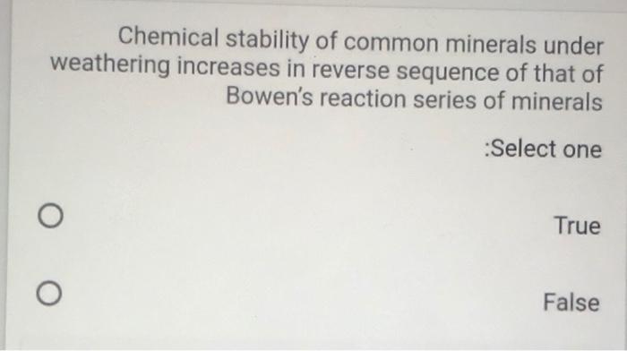 bowens reaction series weathering