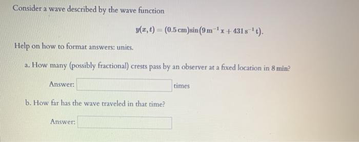 Solved Consider a wave described by the wave function y(s, | Chegg.com