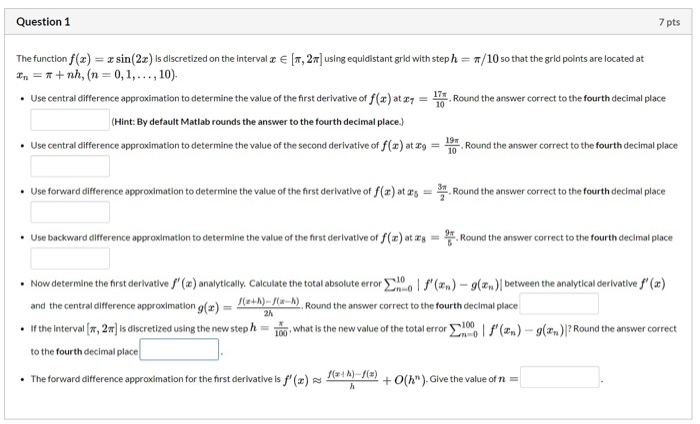 Solved Question 1 7 pts The function f(x) = x sin(2x) is | Chegg.com