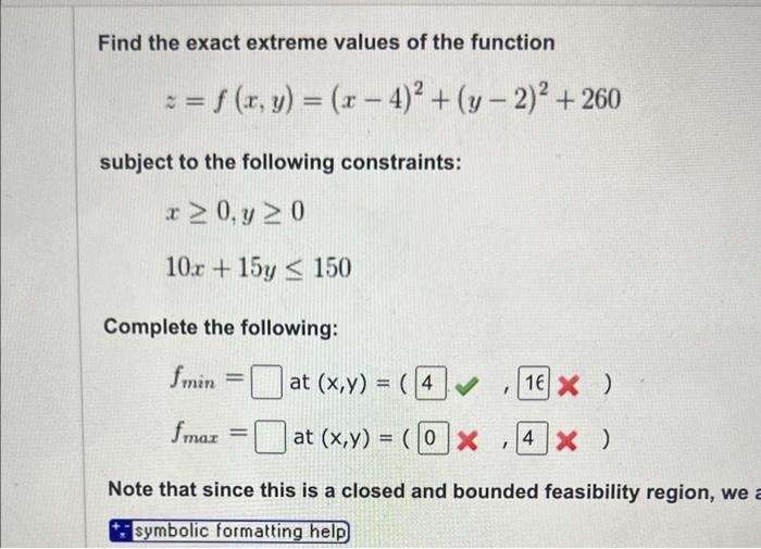 Solved Find the exact extreme values of the function | Chegg.com