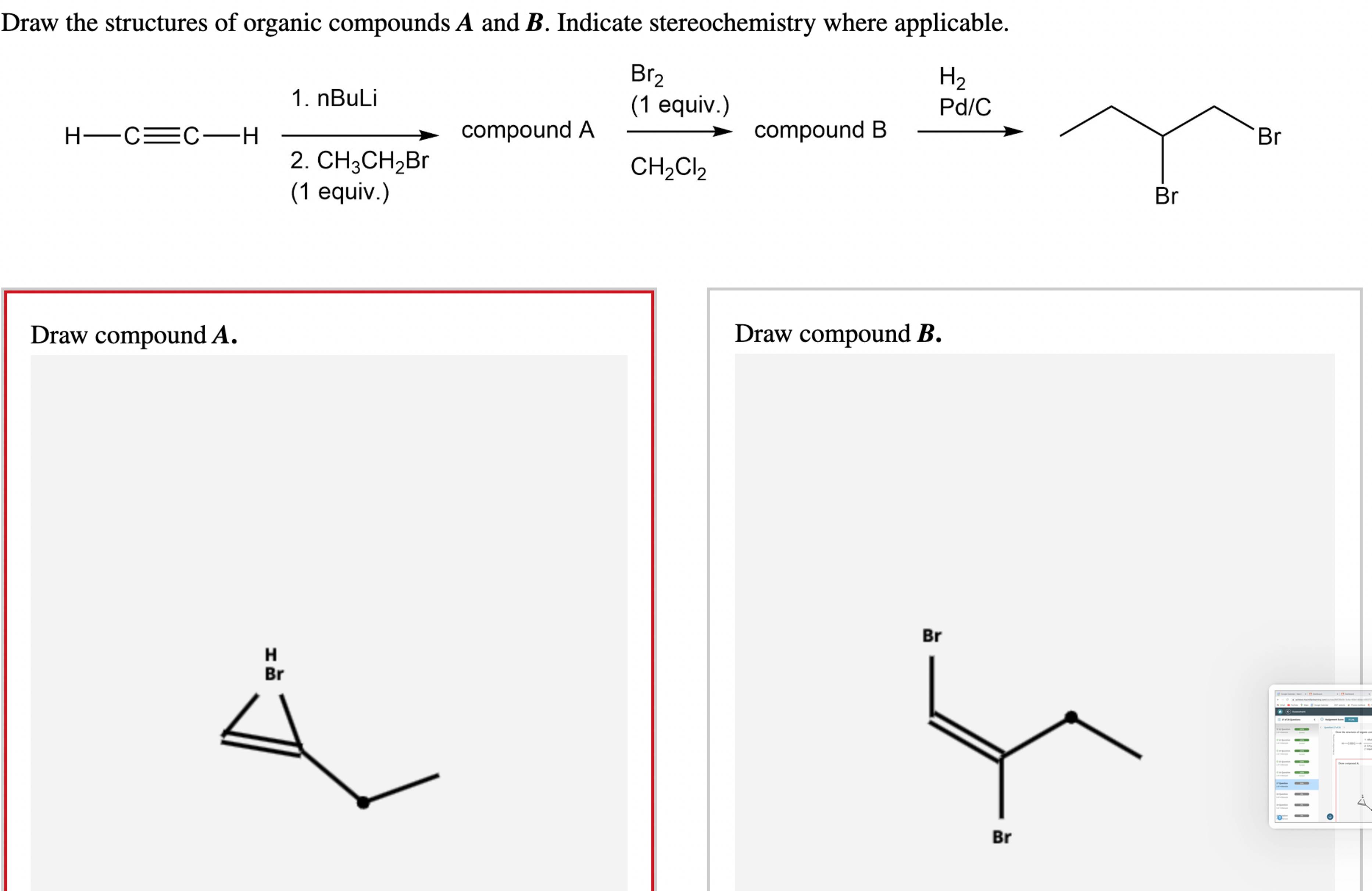 Solved Draw The Structures Of Organic Compounds A And B. | Chegg.com