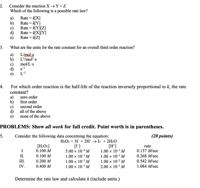 Solved Consider The Reaction X Y Z Which Of The Followin Chegg Com