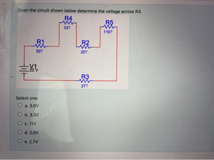 Solved Given the circuit shown below determine the voltage | Chegg.com