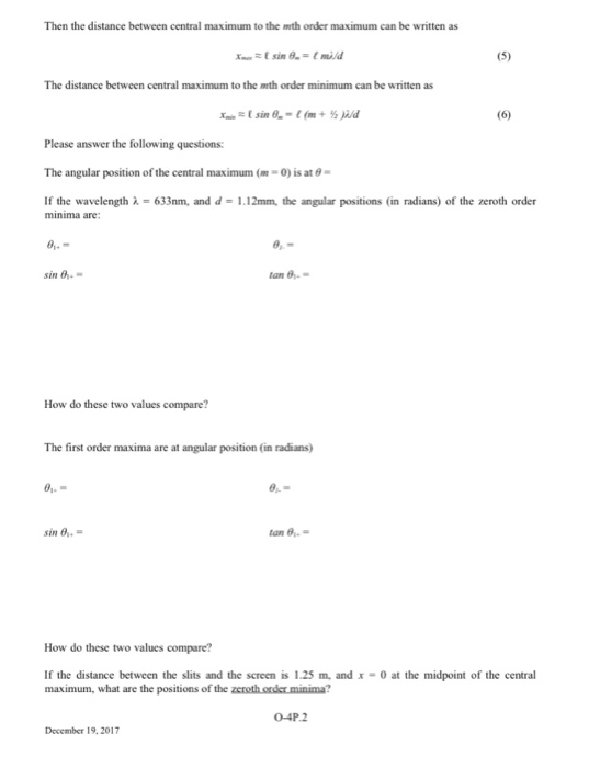 Solved Then the distance between central maximum to the the | Chegg.com