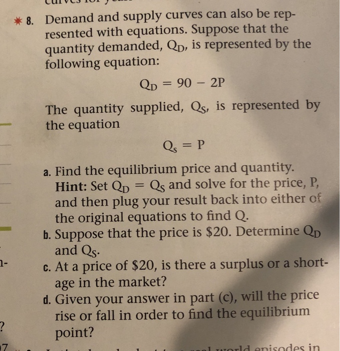 Solved * 8. Demand And Supply Curves Can Also Be Rep- | Chegg.com