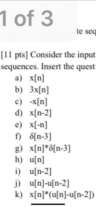 1 Of 3 Te Seq 11 Pts Consider The Input Sequence Chegg Com