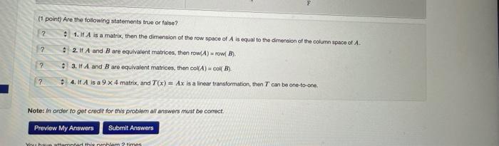 Solved (1 point) Are the following statements true or false? | Chegg.com