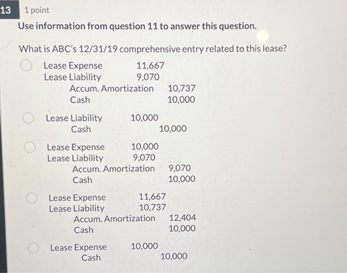 Solved Use information from question 11 to answer this | Chegg.com