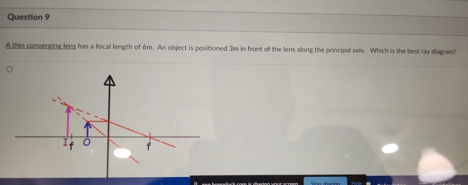 A thin converging lens has a focal length of \( 6 \mathrm{~m} \). An object is positioned \( 3 \mathrm{~m} \) in front of the