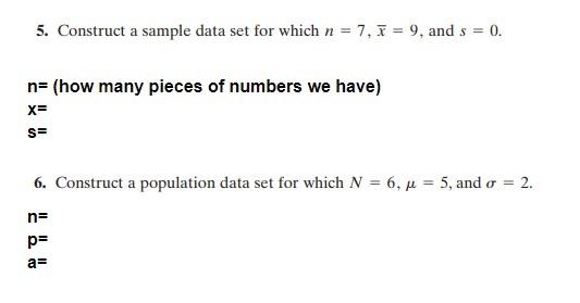 Solved 5. Construct a sample data set for which n = 7,7 = 9, | Chegg.com