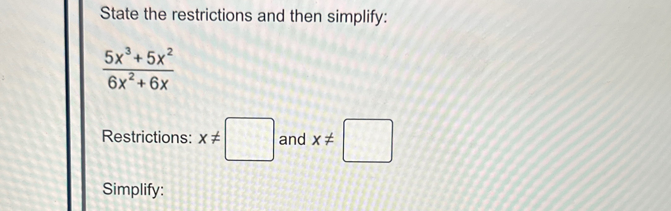 solved-state-the-restrictions-and-then-chegg