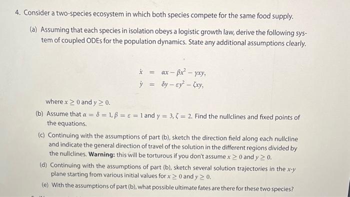 Solved Consider A Two-species Ecosystem In Which Both | Chegg.com