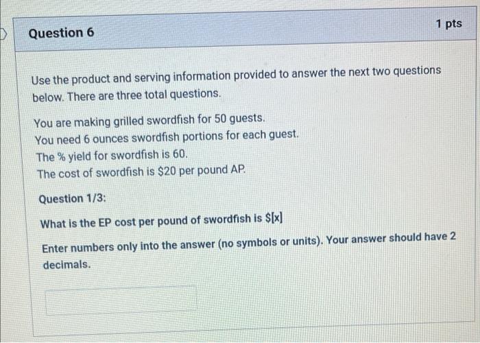 Solved 1 pts D Question 6 Use the product and serving | Chegg.com