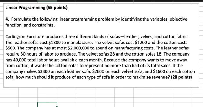 Solved Linear Programming (55 points) 4. Formulate the | Chegg.com