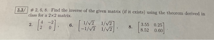 Solved Find the inverse of the given matrix (if it exists) | Chegg.com