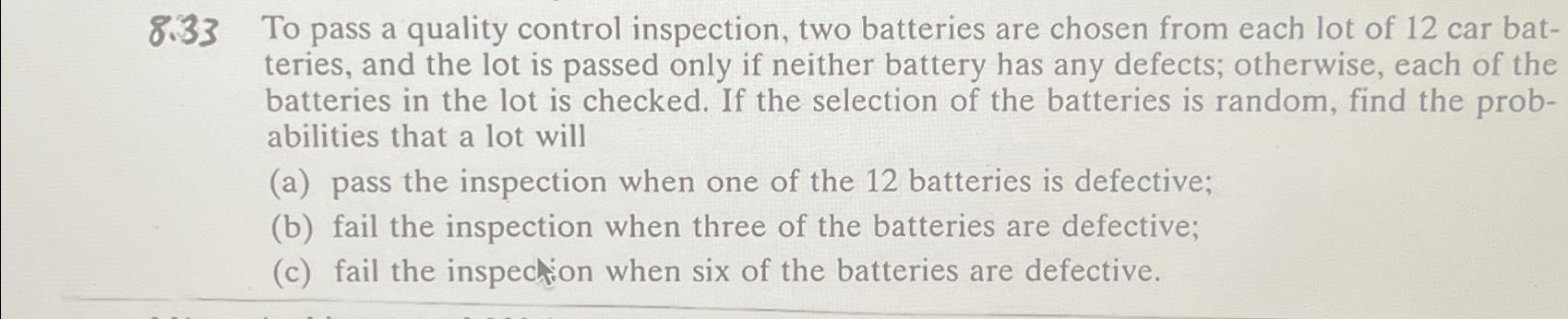Solved 8.33 ﻿To pass a quality control inspection, two | Chegg.com