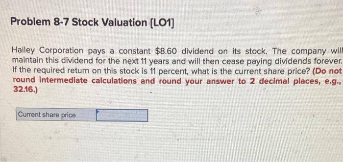 Solved Problem 8 7 Stock Valuation LO1 Hailey Corporation Chegg
