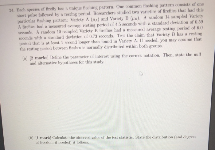 Solved 24. Each species of firefly has a unique flashing | Chegg.com