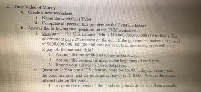 Solved 2. Time Value of Money a. Create a new worksheet. i. | Chegg.com